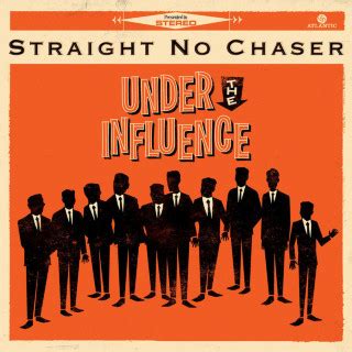 straight no chaser against all odds